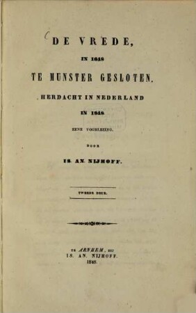 De Vrede, in 1648 te Munster gesloten, herdacht in Nederland in 1848