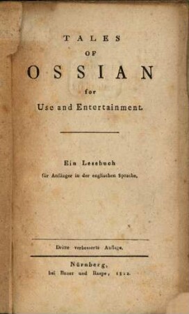 Tales of Ossian for use and Entertainment : Ein Lesebuch für Anfänger in der engl. Sprache