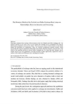 The Monetary Models of the Turkish Lira/ Dollar Exchange Rate: Long-run Relationships, Short-run Dynamics and Forecasting