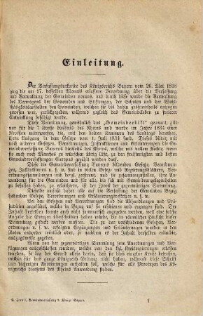 Die Gemeindeverfassung des Königreichs Bayern (diess. d. Rheins.) : eine Sammlung aller das Gemeindewesen betreffenden Gesetze, Verordnungen, Instruktionen und Erläuterungen mit Allegirung ergangener Präjudizien und mit Citaten aus der einschlägigen Literatur