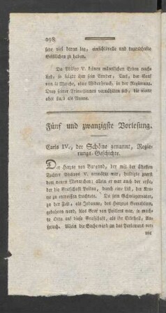 Fünf und zwanzigste Vorlesung. Carls IV., der Schöne genannt, Regierungs-Geschichte