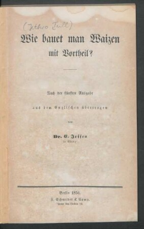 Wie bauet man Waizen mit Vortheil?