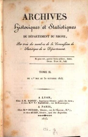 Archives historiques et statistiques du Département du Rhône. 2. 1825