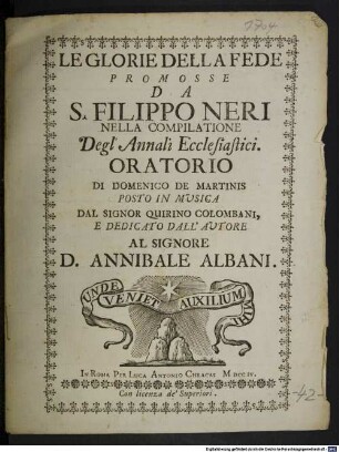 Le glorie della fede promosse da S. Filippo Neri nella compilatione degl'Annali ecclesiastici