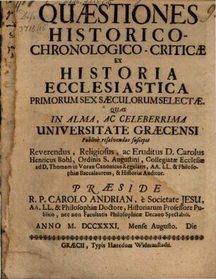Quaestiones hist.-chron-crit. ex historia eccles. primorum sex saeculorum