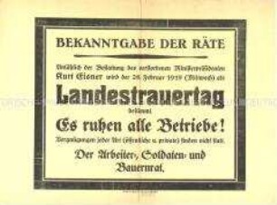 Maueranschlag zur Bekanntgabe eines Landestrauertages anlässlich der Beisetzung von Kurt Eisner