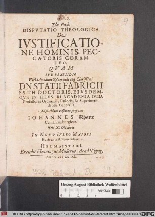 Disputatio Theologica De Iustificatione Hominis Peccatoris Coram Deo