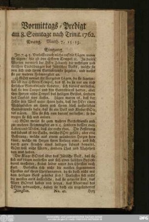 [No. 41.] Vormittags-Predigt am 8. Sonntage nach Trinit. 1762. Evang. Matth. 7, 15 - 23.