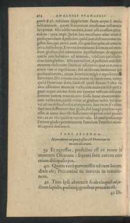 Pars Secunda. Narrantur ea quae passus est Dominus in monte olearum.