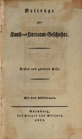 Beiträge zur Kunst- und Literaturgeschichte. 1/2. 1822