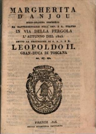 Margherita d'Anjou : Melo-dramma semiserio