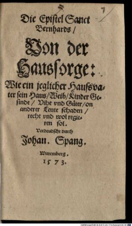 Die Epistel Sanct Bernhardus von der Haussorge