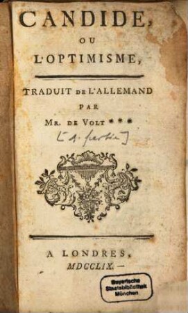 Candide, Ou l'Optimisme : Traduit De L'Allemand