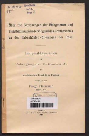 Über die Beziehungen der Phlegmonen und Fistelbildungen in der Gegend des Tränensackes zu den Nebenhöhlen-Eiterungen der Nase