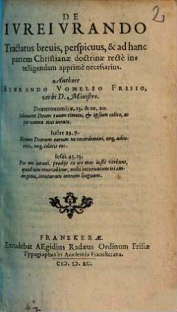 De Ivreivrando : Tractatus brevis, perspicuus, & ad hanc partem Christianae doctrinae rectè intelligendam apprimè necessarius