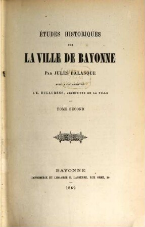 Études historiques sur la ville de Bayonne, 2