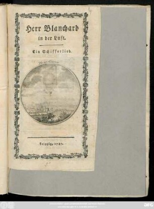 Herr Blanchard in der Luft : Ein Schifferlied