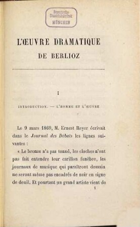 L' oeuvre dramatique de H. Berlioz