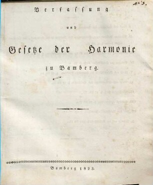 Verfassung und Gesetze der Harmonie zu Bamberg