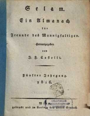 Selam : ein Almanach für die Freunde des Mannigfaltigen. 5. 1816
