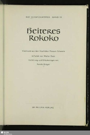 Heiteres Rokoko : Kleinkunst aus dem Staatlichen Museum Schwerin