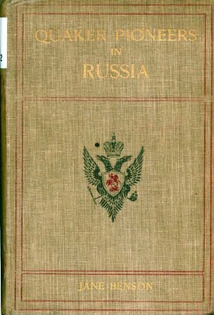 Quaker pioneers in Russia