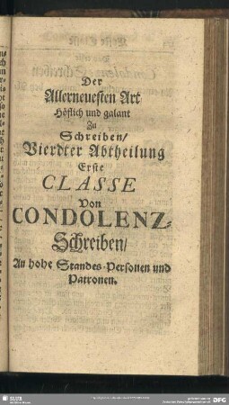 Der Allerneuesten Art Höflich und Galant zu Schreiben - [Vierdte Abtheilung]