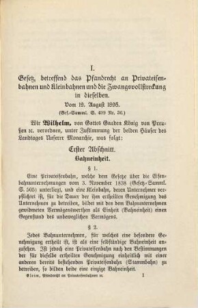 Das Gesetz betreffend das Pfandrecht an Privateisenbahnen und Kleinbahnen und die Zwangsvollstreckung in dieselben (1895. 08. 19)