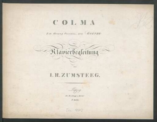 Colma : Ein Gesang Ossians, von Goethe ; mit Klavierbegleitung