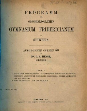 Programm des Grossherzoglichen Gymnasium Fridericianum zu Schwerin : Ostern .... 1876/77 (1877)