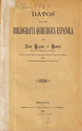 Datos para una bibliografía quirúrgica española