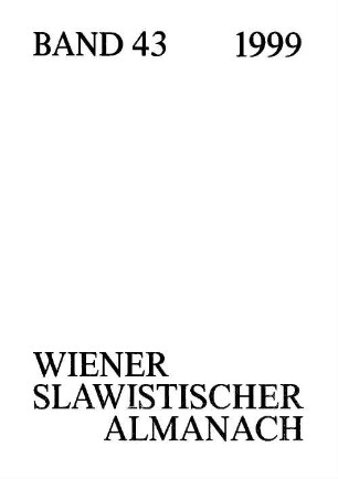 Wiener slawistischer Almanach. 43, 43. 1999