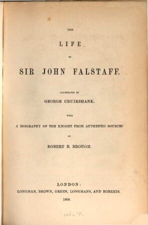The life of Sir John Falstaff : Illustrated by George Cruikshank