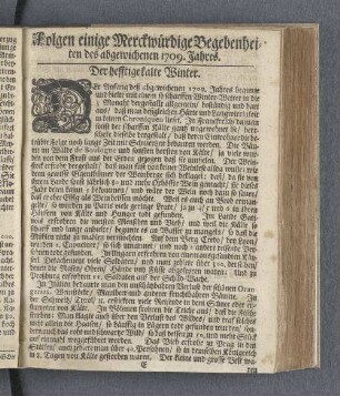 Folgen einige Merckwürdige Begebenheiten des abgewichenen 1709. Jahres.