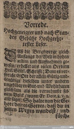 Vorrede. Hochgeneigter und nach Standesgebühr Hochgeehrtester Leser.