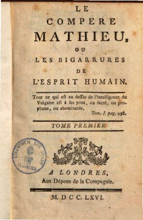 Le compère Mathieu, ou les bigarrures de l'esprit humain, 1.