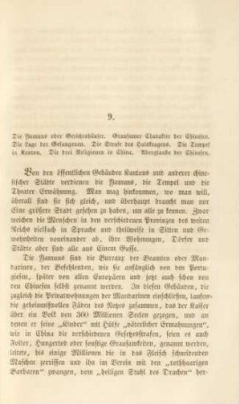 9. Die Yamuns oder Gerichtshäuser. Grausamer Charakter der Chinesen. Die Lage der Gefangenen ...