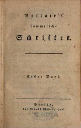 Voltair's sämmtliche Schriften, 1