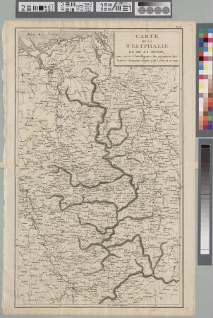 Carte De La Westphalie Et De La Hesse, pour servir à l'intelligence des opérations des Armées Françaises depuis 1756 à 1762 et en 1792