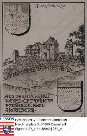 Fränkisch-Crumbach, Burg Rodenstein / Ansicht mit Umland und Wappen im Zustand von 1634