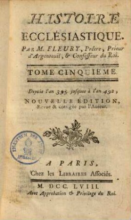 Histoire ecclesiastique : Avec la continuation par J. Cl. Fabre, 5