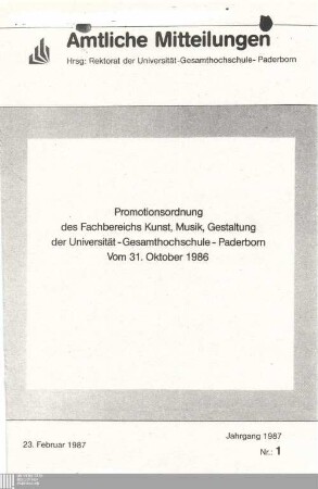 Promotionsordnung des Fachbereichs Kunst, Musik, Gestaltung der Universität - Gesamthochschule - Paderborn : vom 31. Oktober 1986
