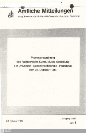 Promotionsordnung des Fachbereichs Kunst, Musik, Gestaltung der Universität - Gesamthochschule - Paderborn : vom 31. Oktober 1986