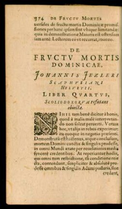 De Fructu Mortis Dominicae ... Liber Quartus, Scoliodoxorum refutans obiecta.