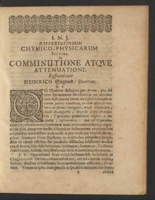 Dissertationum Chymico-Physicarum Septima De Comminutione Atque Attenuatione.