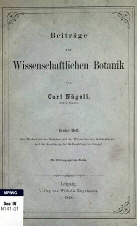 Beiträge zur wissenschaftlichen Botanik, Erstes Heft