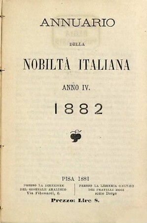 Annuario della nobiltà italiana. 1882 = Anno 4