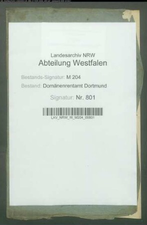 Geldrente der Witwe Franz Kaupe für ihr Haus in Dortmund, früher an das Katharinenkloster Dortmund zu entrichten