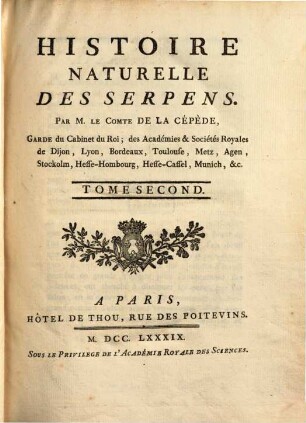 Histoire naturelle des quadrupédes ovipares et des serpens. T.2