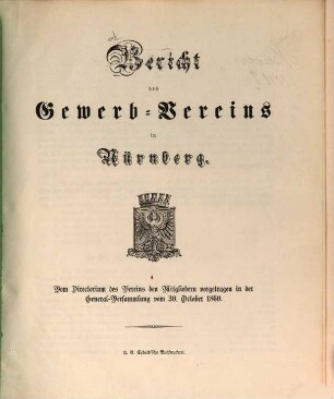Jahresbericht des Gewerb-Vereins in Nürnberg. 1860